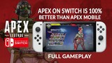 APEX LEGENDS ON SWITCH IS NOT BAD! IT'S BETTER THAN APEX LEGENDS MOBILE! NINTENDO SWITCH GAMEPLAY 10