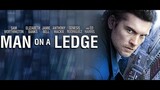 Review phim :  Man on a ledge - Người đàng ông trên gờ tường Full HD ( 2011 ) - ( Tóm tắt bộ phim )