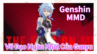 [Genshin, MMD] Vũ Đạo Ngầu Nhất Của Ganyu