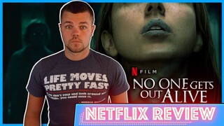 No One Gets Out Alive Netflix Movie Review