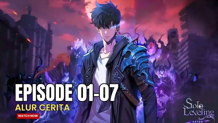 PERTEMPURAN SUNG JIN-WOO MELAWAN IBLIS - ALUR CERITA SOLO LEVELING SEASON 2 EPISODE 01 - 07 SUB INDO