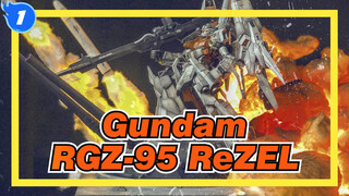 Gundam|[Model Adegan]General Revil-RGZ-95 ReZEL_1