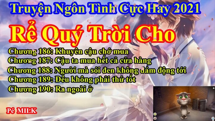 Rể Quý Trời Cho Chương 186 - 190 || Lâm Thanh Diện Hứa Bích Hoài