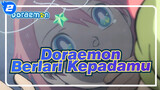 [Doraemon / Edisi Campuran] Berlari Kepadamu_2