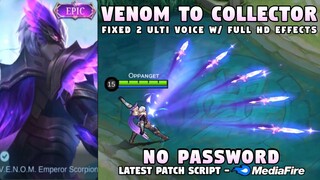 Fixed Gusion V.E.N.O.M To Collector Skin Script No Password | 2 Ulti Voice | Gusion Night Owl | MLBB
