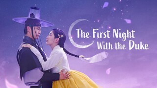 The First Night with the Duke Episode 03 - Eng sub