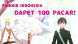 [ FANDUB INDONESIA ] PACAR 100 | KIMI NO KOTO GA DAIDAIDAIDAIDAISUKI NA 100 NIN NO KANOJO