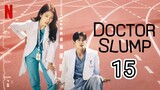 Doctor Slump E15 [ENG SUB]