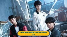 Weak Hero Eng Sub Episode 5