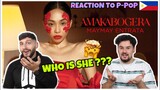 FIRST TIME REACTION TO FILIPINO (P-POP) SINGER: AMAKABOGERA - Maymay Entrata