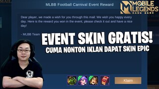 2 EVENT SKIN GRATIS - BISA DAPAT SKIN EPIC HANYA DENGAN NONTON IKLAN MOBILE LEGENDS