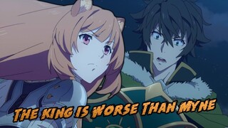 The King is Honestly Worse Than Myne | The Rising of The Shield Hero Episode 16