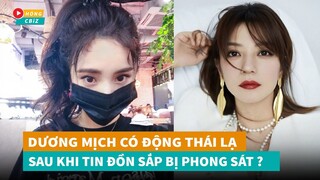 Dương Mịch có động thái lạ sau khi bị réo tên là người tiếp theo bị phong sát?|Hóng Cbiz