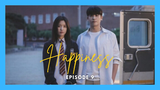 Happiness Ep 9 Eng Sub