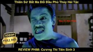 Đạo Sĩ Bốc Phét Chuyên Đi Dụ Dỗ Dân Làng | BABAYAGA REVIEW PHIM