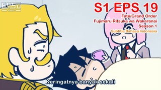 FGO Fujimaru Ritsuka wa Wakaranai - Episode 19 - Subtitle Indonesia