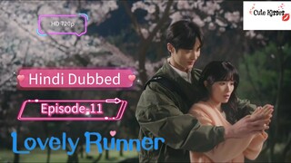 Lovely Runner (2024) S-1|Epi-11 Hindi dubbed Korean drama 720p