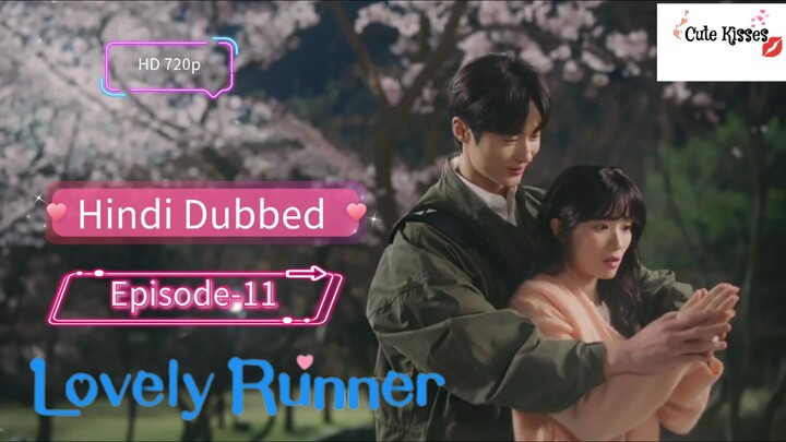 Lovely Runner (2024) S-1|Epi-11 Hindi dubbed Korean drama 720p