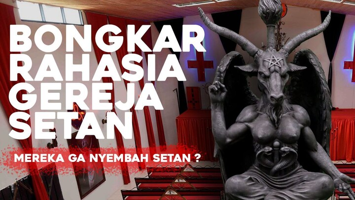Gereja Setan Tidak Menyembah Setan ? Bongkar Alasan dan Tujuan Utama Gereja Setan