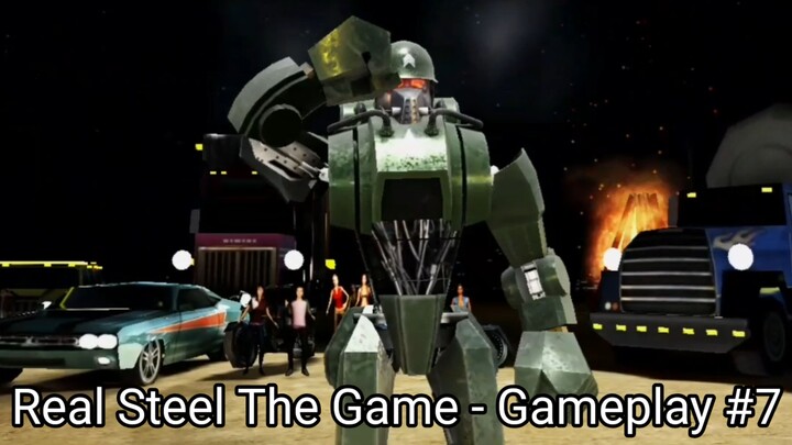 Real Steel The Game (Gameplay #7) #BstationGamers #bestofbest
