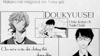 [Vietsub] Doukyuusei - Oshio Kotaro ft. Yuuki Ozaki