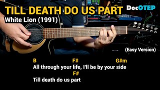 Till Death Do Us Part - White Lion (Easy Guitar Chords Tutorial with Lyrics)