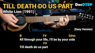 Till Death Do Us Part - White Lion (1991) Easy Guitar Chords Tutorial with Lyrics Part 1 REELS