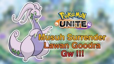 Goodra Bikin Musuh Surender !!!