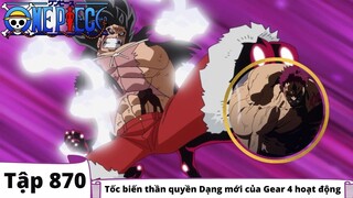 One Piece Tập 870 - Tốc biến thần quyền Dạng mới của Gear 4 hoạt động -Tóm Tắt Anime Hay Nhất