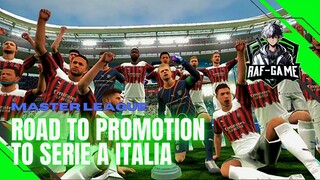 GILA SERUNYA MAIN MASTER LIGA DI EFOOTBALL MOBILE - ROAD TO PROMOTION TO SERIE A ITALIAN LEAGUE