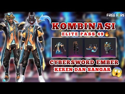 KOMBINASI SET BUNDLE ELITE PASS 49 🔥 CYBERSWORD EMBER BUNDLE TERKEREN KALIAN HARUS COBA