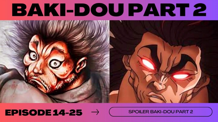 BAKI-DOU: The Invincible Samurai Part 2 EP14 - 25 Sub Indo!