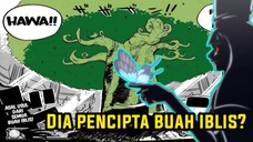 Petunjuk Oda Mengenai Pencipta Buah Iblis😱