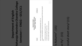 MAHARAJA MANINDRA CHANDRA COLLEGE ENGLISH GENERAL SEM1 CC1 &GE1 TUTORIAL EXAM PAPER