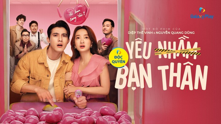 Yêu Nhầm Bạn Thân Full - Friend Zone (2025) - Kaity Nguyễn