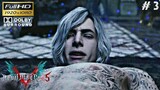 DEVIL MAY CRY 5 - "INDENTITAS V TERUNGKAP" _ Cutscenes Movie 60FPS With DOLBY Surround | Part #3