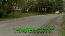 Goosebumps: Season 2, Episode 15 "Monster Blood"