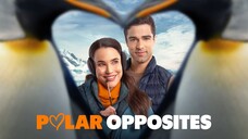 Polar Opposites (2025) | Romance | Western Movie
