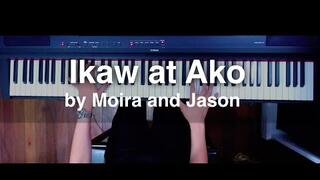 Ikaw at Ako by Moira and Jason Piano cover with music sheet
