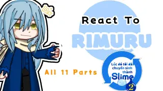 || Past 10 Demons Lord React To Rimuru Tempest || All parts || 🇻🇳🇺🇲