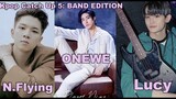 Kpop Catch Up 5 - ONEWE, LUCY, N.FLYING (BAND EDITION)