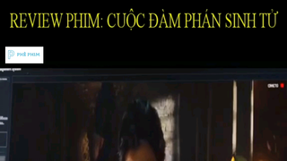 Cuộc đàm phán sinh tử P2