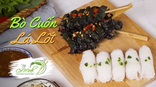 Hướng Dẫn Làm Bò Cuộn Lá Lốt Thơm Ngon (Beef Wrapped in Wild Betal Leaves) | Bếp Cô Minh Tập 184