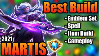 MARTIS BEST BUILD 2021 | TOP 1 GLOBAL MARTIS BUILD | MARTIS - MOBILE LEGENDS | MLBB