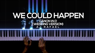 We Could Happen x Canon in D (Wedding Version) - AJ Rafael | Piano Cover by Gerard Chua