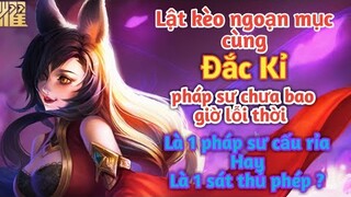 [ Vương Giả Vinh Diệu ] Pháp sư siêu mạnh Đắc Kỉ 1 combo 1 mạng - là pháp sư hay là sát thủ phép ?