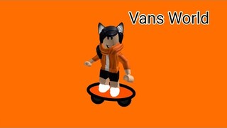 Roblox Vans World testing a Skateboard and i got a Black Realm Backpack
