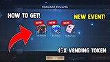 HOW TO GET 15 VENDING TOKEN?! FREE PERMANENT SKIN AND TOKEN! NEW EVENT! | MOBILE LEGENDS 2022