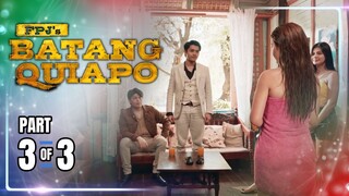FPJ's Batang Quiapo | Episode 317 (3/3) | May 3, 2024