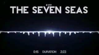 The seven seas [Music]